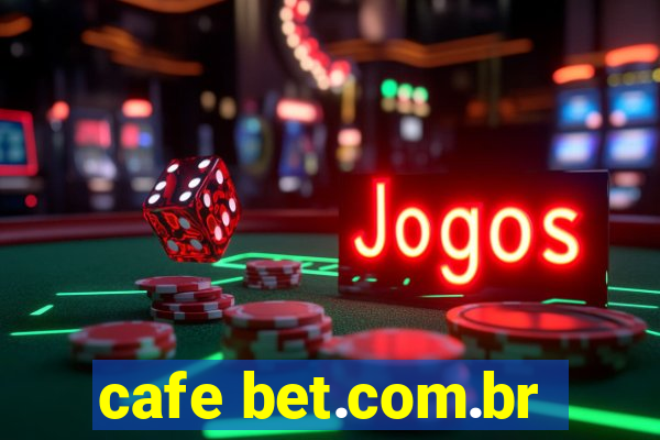 cafe bet.com.br